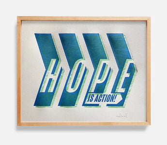Hope is Action Print Exchange