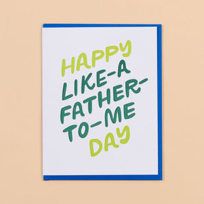 Like A Father Card By And Here