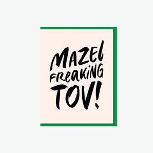 Mazel Freaking Tov! Card By Everyday Yiddish