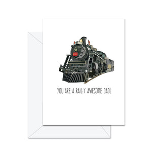 Rail - y Awesome Dad Card By Jaybee Design