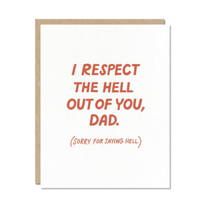 Respect Dad Card By Odd Daughter Paper Co.