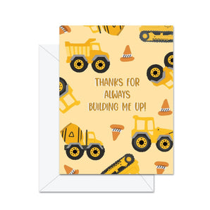 Thanks for Building Me Up Card By Jaybee Design