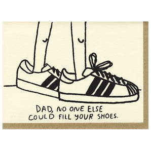 Fill Your Shoes Card By People I’ve Loved
