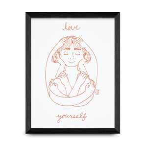 Love Yourself 5x7 Print By ASHLIZVIV