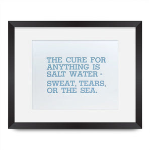 Salt Water Quote 8x10 Print By Inkwell Originals