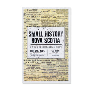 Small History Nova Scotia Chapbook Vol. #1