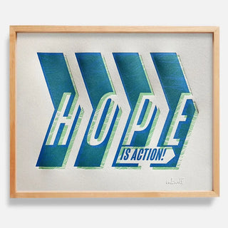 Hope is Action Print Exchange