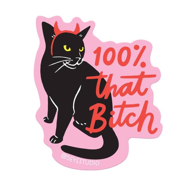 100% That Cat Sticker By 5 Eye Studio