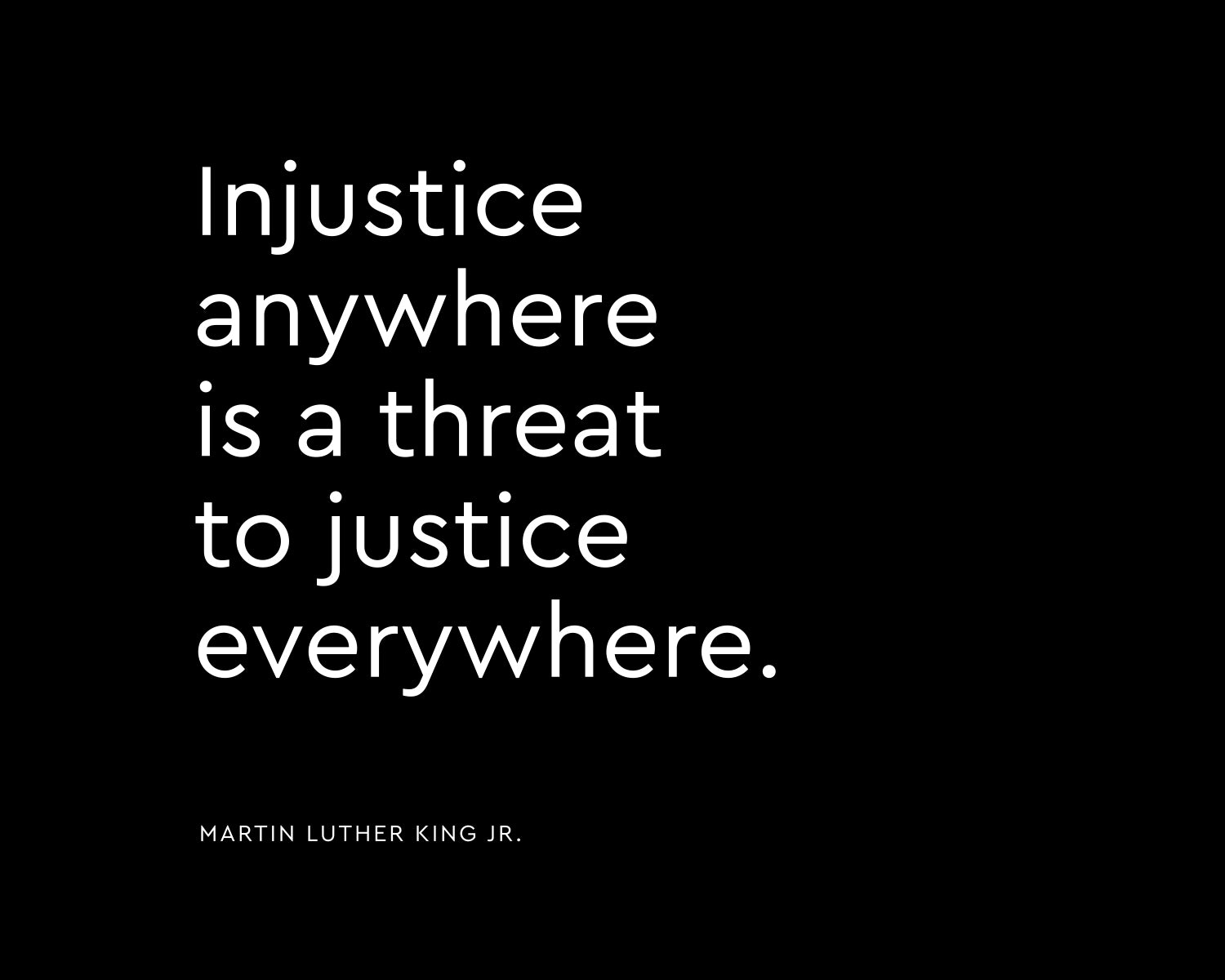 Martin Luther King Jr. Injustice Quote