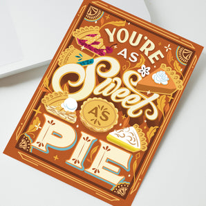 Sweet As Pie Card
