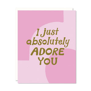 Adore You Card By Odd Daughter Paper Co.