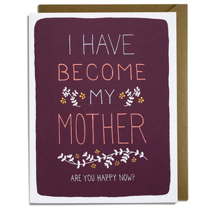 Become My Mother Card By Kat French Design