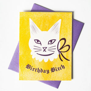 Birthday Bitch Card By Bromstad Printing Co.