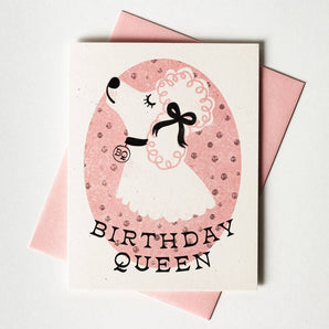 Birthday Queen Dog Card By Bromstad Printing Co.