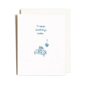 Birthday Sister Card By Homework Letterpress