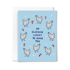 Cluckin’ Lucky Card By Studio Conroy