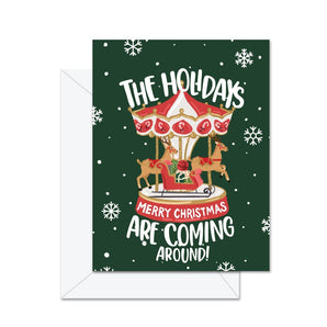 Coming Around Christmas Card By Jaybee Design