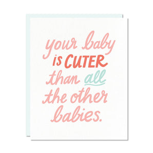 Cuter Baby Card By Odd Daughter Paper Co.