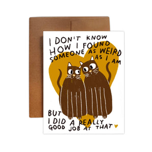 Weird Cat Card