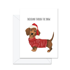 Dachshund Through the Snow Card By Jaybee Design