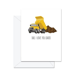 Dad Love You Loads Card By Jaybee Design