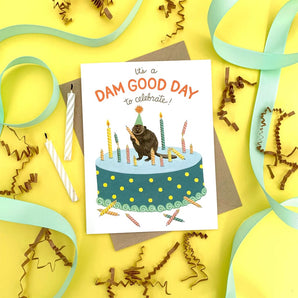 Dam Good Birthday Card By Yeppie Paper
