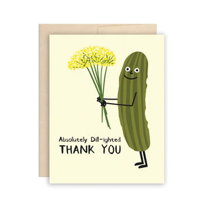 Dill Pickle Thanks Card By The Beautiful Project