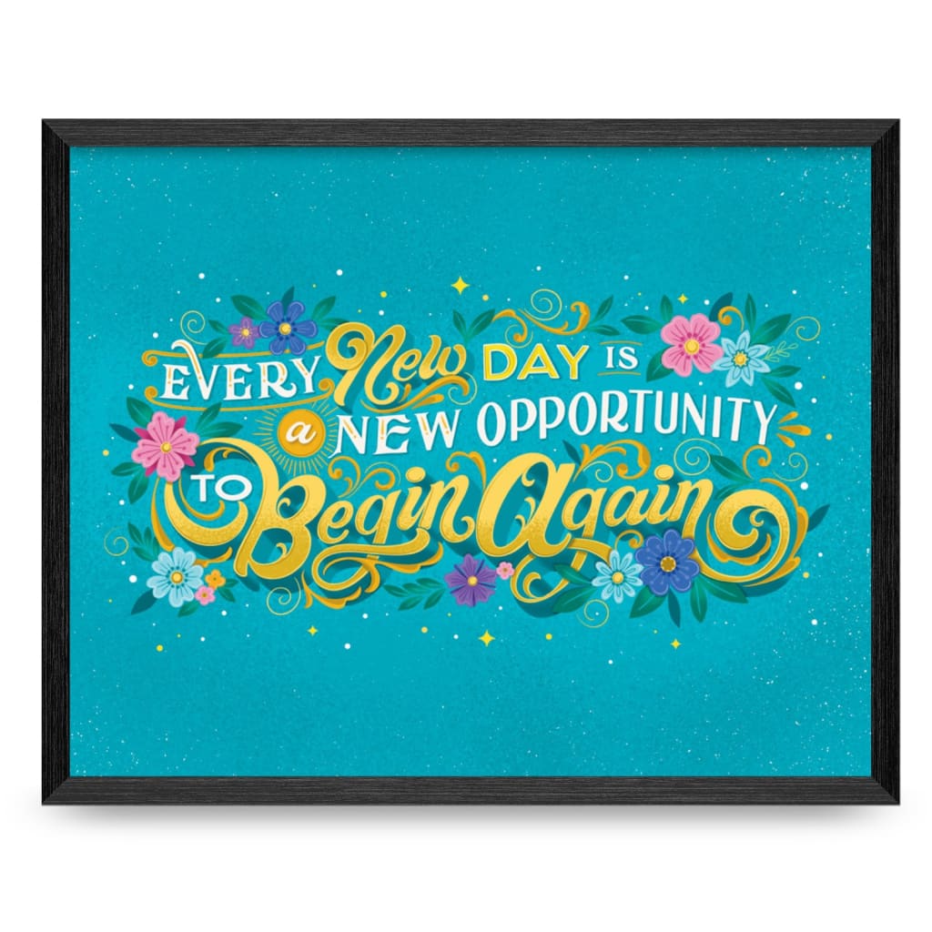 Every New Day 11x14 Print By KDP Creative Hand Lettering