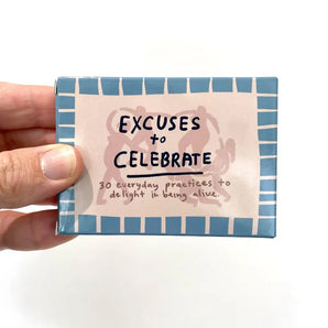 Excuses To Celebrate Deck By People I’ve Loved