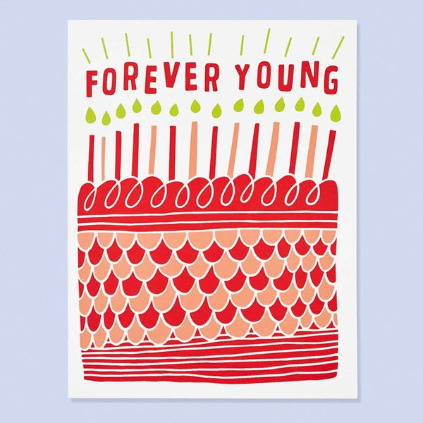 Forever Young Birthday Card By The Good Twin