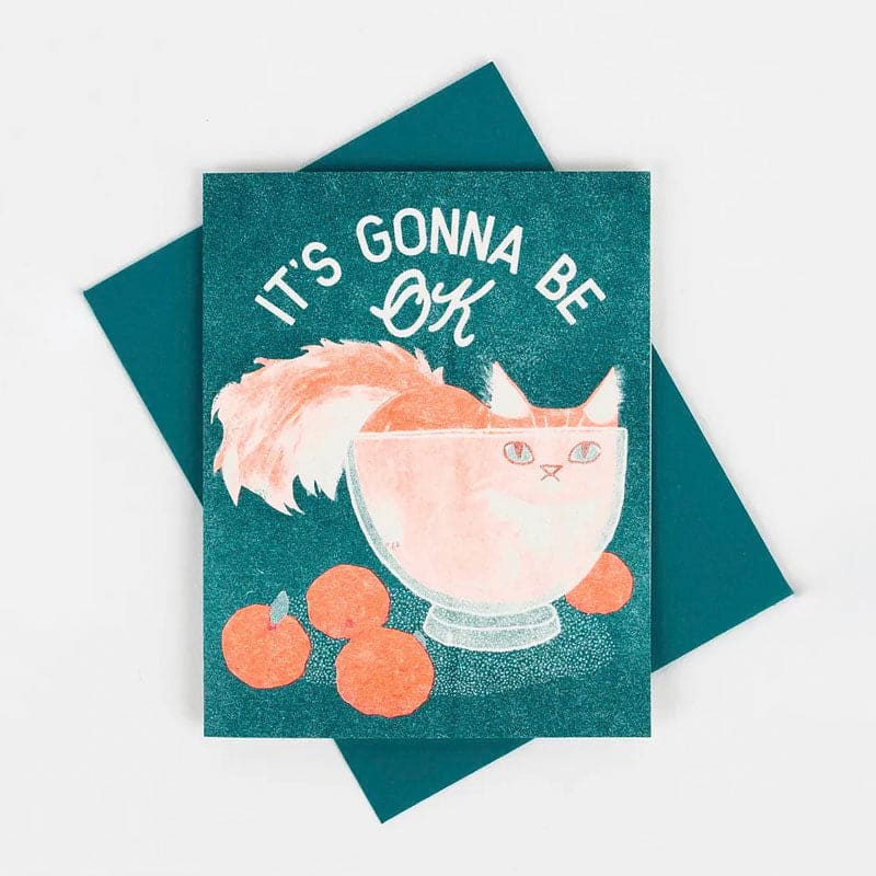 Gonna Be OK Card By Bromstad Printing Co.