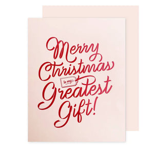 Greatest Gift Christmas Foil Card By The Social Type