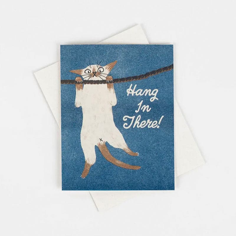 Hang In There Card By Bromstad Printing Co.