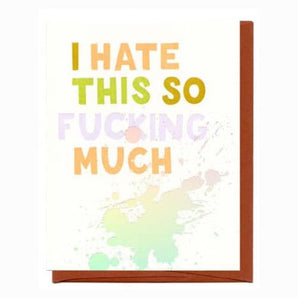 Hate This Foil Card By Kiss The Paper