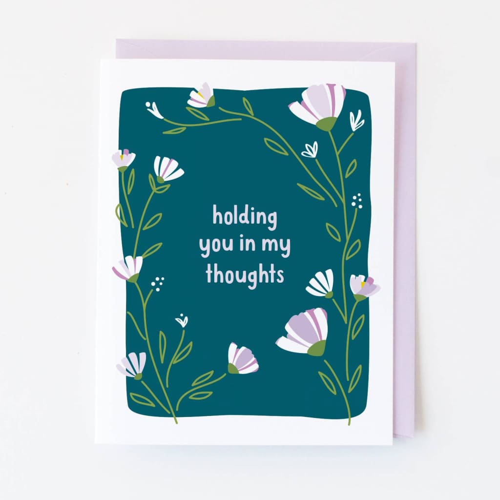Holding You In My Thoughts Card By Graphic Anthology