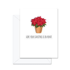 Hope Your Christmas Is On Point Card By Jaybee Design