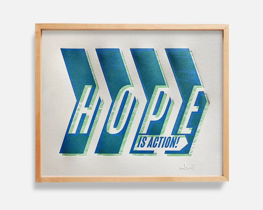 hope is action letterpress print