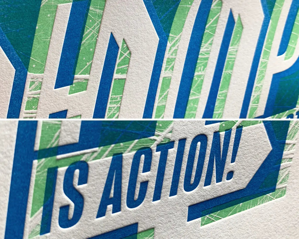 hope is action letterpress print close up