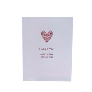 I Love You Always Card By Arquoise Press
