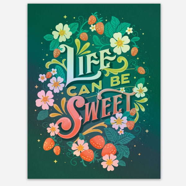 Life Can Be Sweet Holographic Sticker By KDP Creative Hand