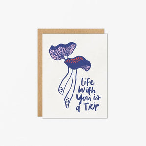 Life Is A Trip Card By March Party Goods