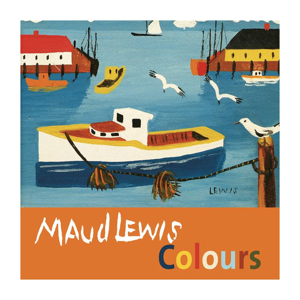 Maud Lewis Colours Board Book By Nimbus Publishing