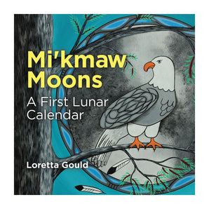 Mi’kmaw Moons Board Book By Formac Lorimer Books