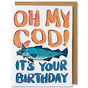 Oh My Cod Birthday Card By NANU Studio