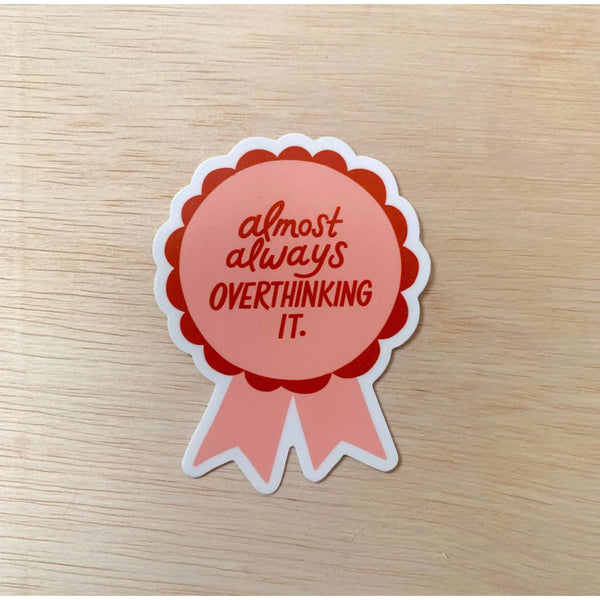 Overthinking It Sticker By Odd Daughter Paper Co.