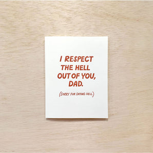 Respect Dad Card By Odd Daughter Paper Co.