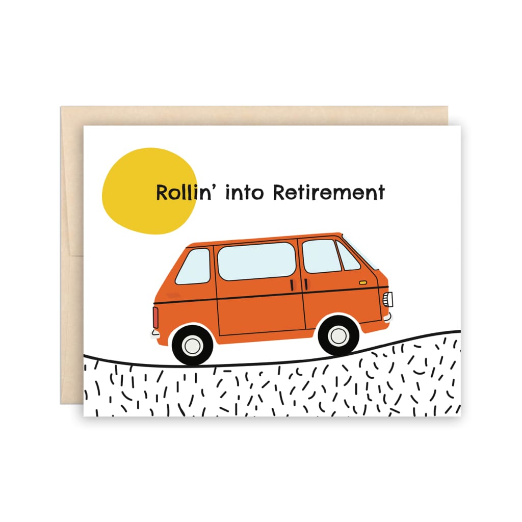 Rolling Into Retirement Card By The Beautiful Project