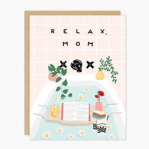SALE - Relax Mom Card By Party