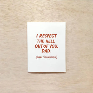 SALE - Respect Dad Card By Odd Daughter Paper Co.