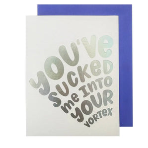 SALE Vortex Love Foil Card By The Social Type